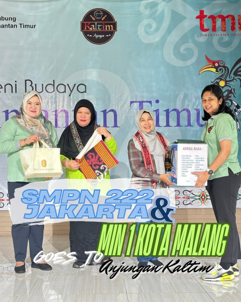 Gelar Seni Budaya Kaltim - SMPN 222 Jakarta dan MIN 1 Malang Goes to Anjungan Kaltim